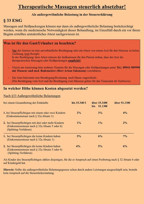 Therapeutische Massagen sind steuerlich absetzbar. Hier genauere Info.